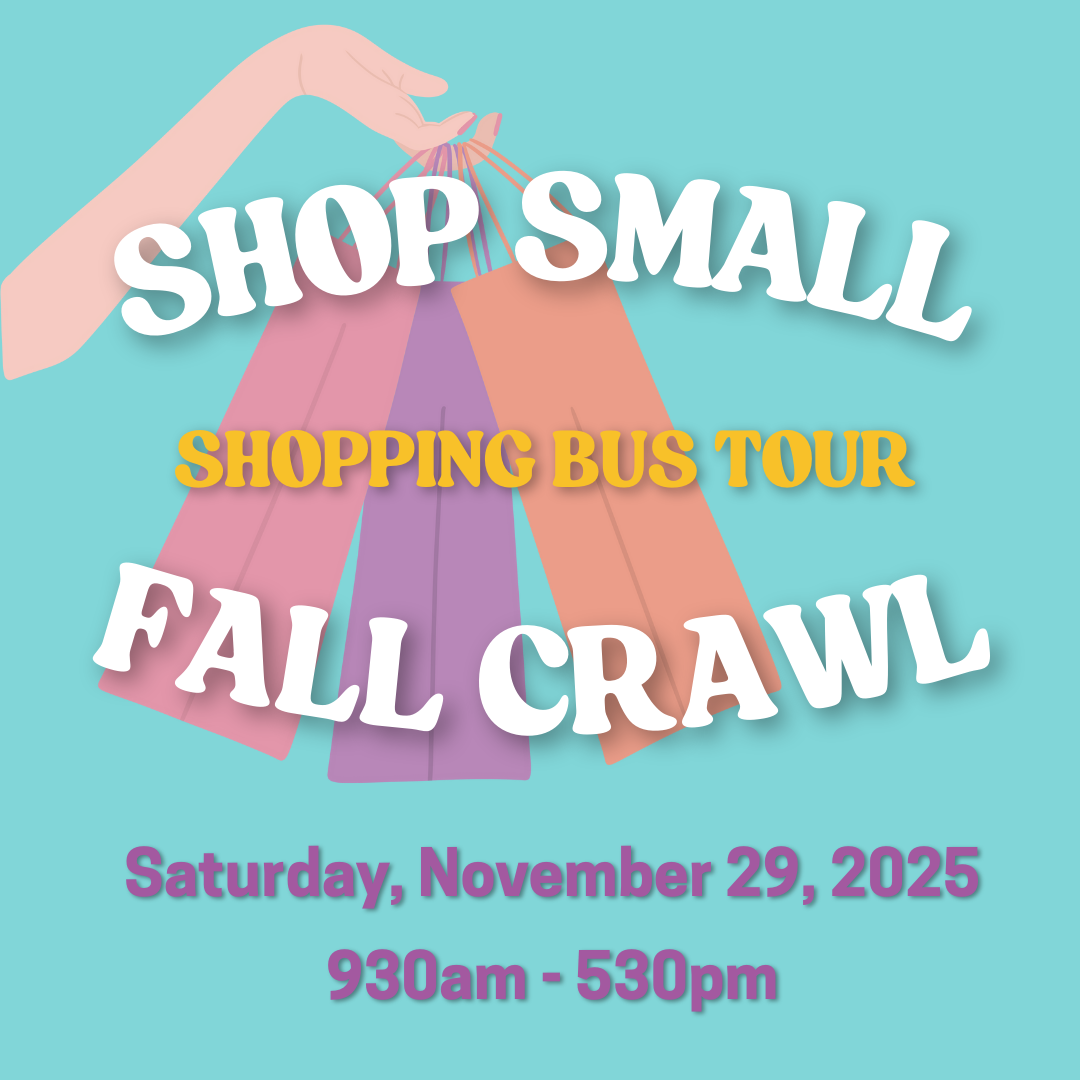 'Shop Small' Fall Crawl Shopping Bus Ticket - Sat Nov 29, 2025